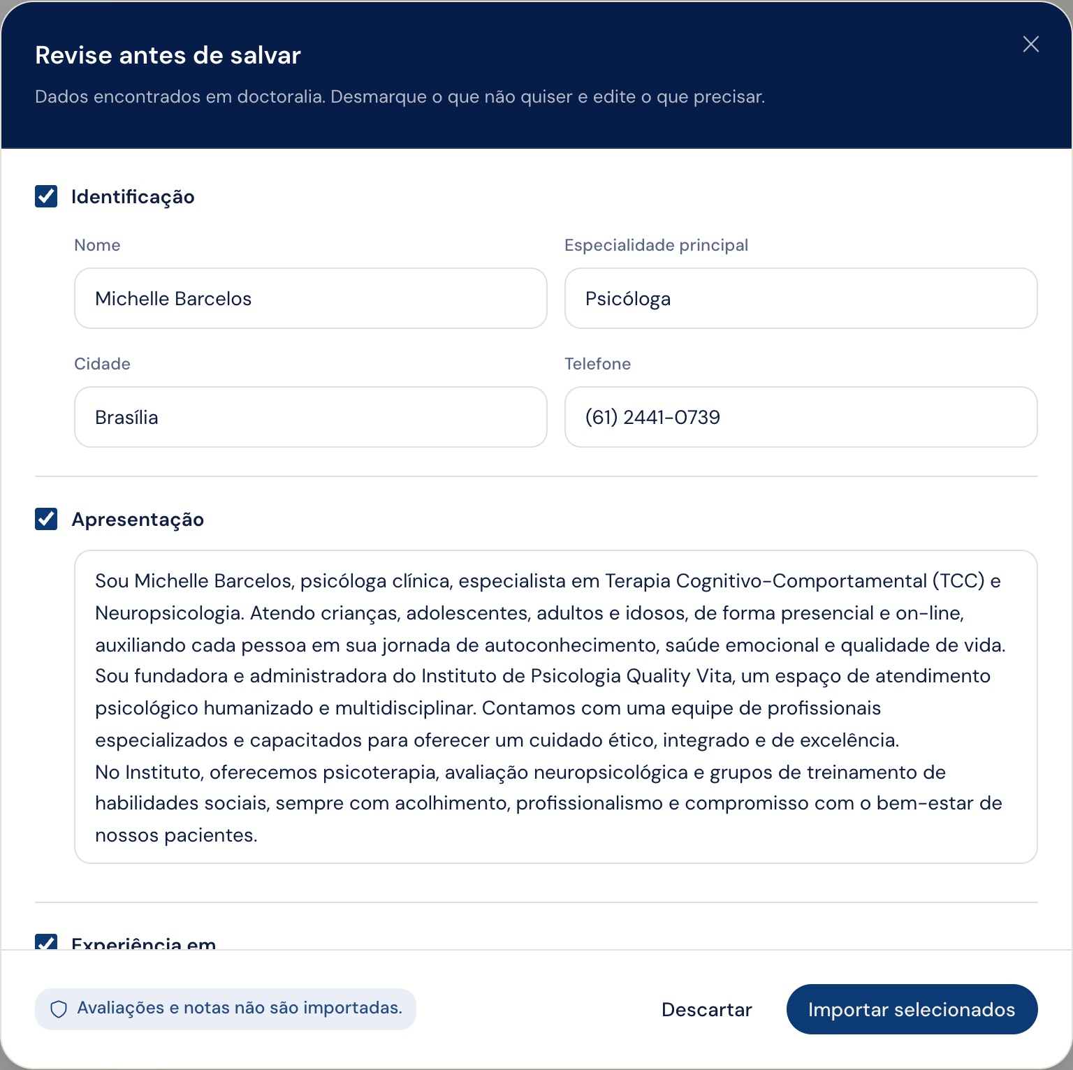 Painel Revise antes de salvar com os dados importados do perfil, cada bloco com sua caixa de seleção e o aviso de que avaliações e notas não são importadas