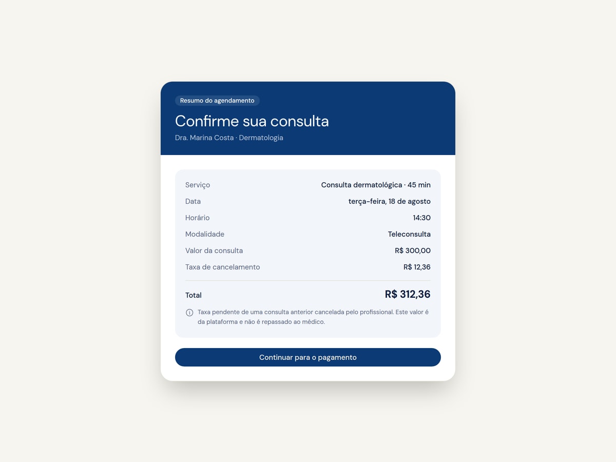 Resumo de agendamento mostrando o valor da consulta, a taxa de cancelamento e o total antes de pagar