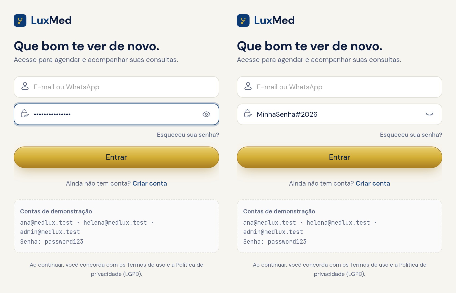 Tela de login da LuxMed com a senha mascarada e, ao lado, a mesma tela com a senha visivel